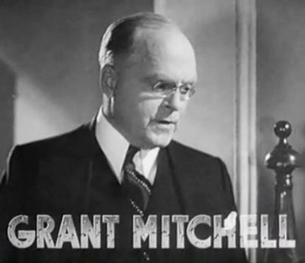 Portrait of Grant Mitchell (1874–1957) – memorial page