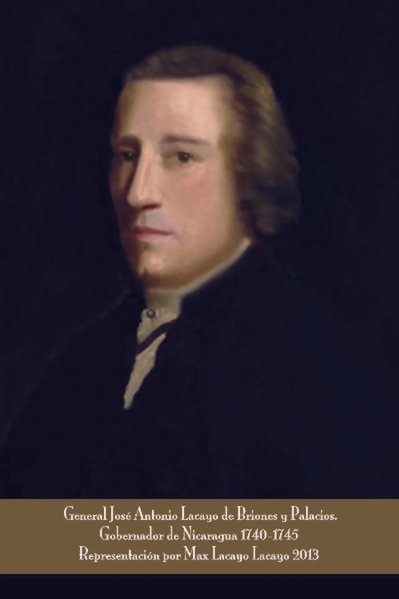 Portrait of José Antonio Lacayo de Briones y Palacios (1679–1756) – memorial page