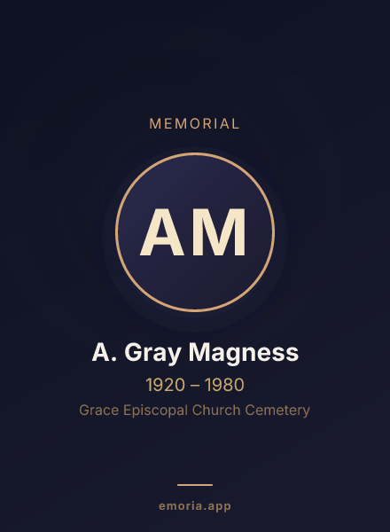 Memorial portrait of A. Gray Magness