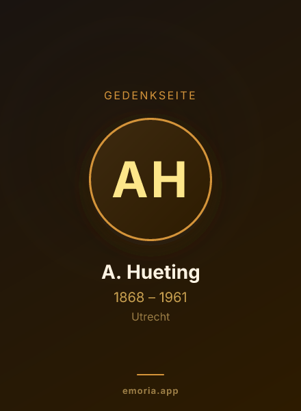 Gedenkportrait von A. Hueting