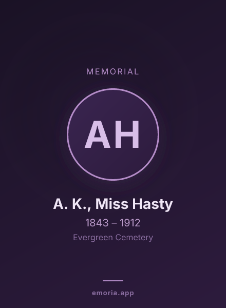 Memorial portrait of A. K., Miss Hasty