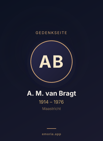 Gedenkportrait von A. M. van Bragt
