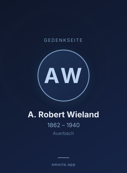 Gedenkportrait von A. Robert Wieland