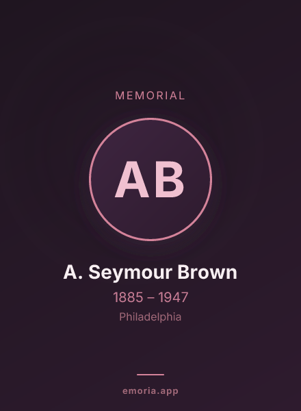Memorial portrait of A. Seymour Brown