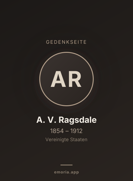 Gedenkportrait von A. V. Ragsdale