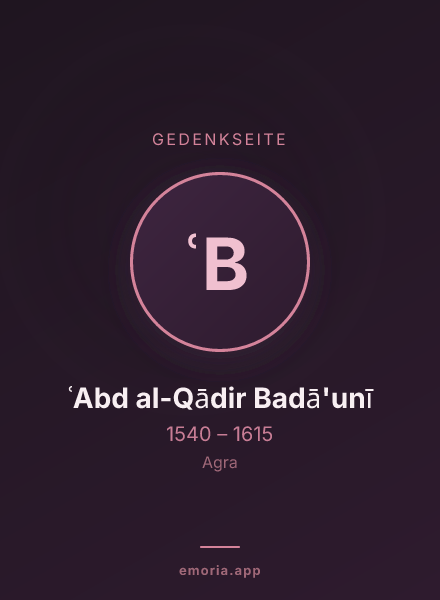 Gedenkportrait von ʿAbd al-Qādir Badā'unī
