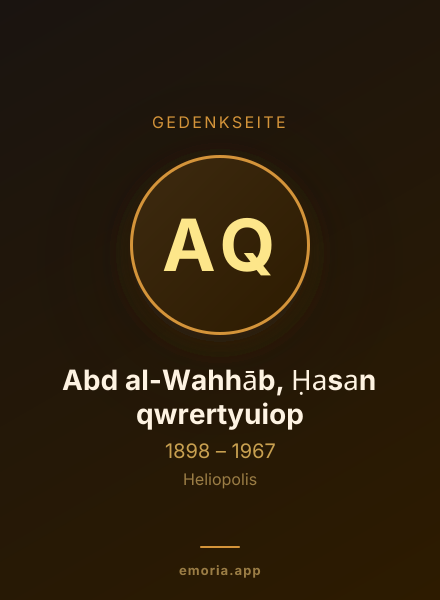 Gedenkportrait von Abd al-Wahhāb, Ḥasan qwrertyuiop