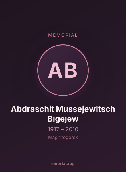 Memorial portrait of Abdraschit Mussejewitsch Bigejew