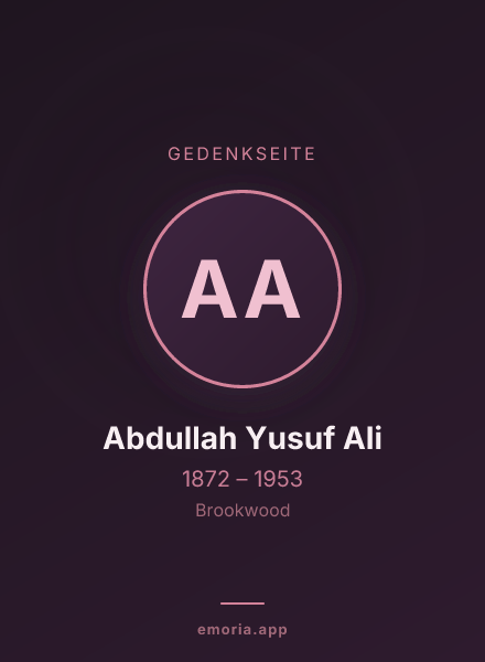 Gedenkportrait von Abdullah Yusuf Ali