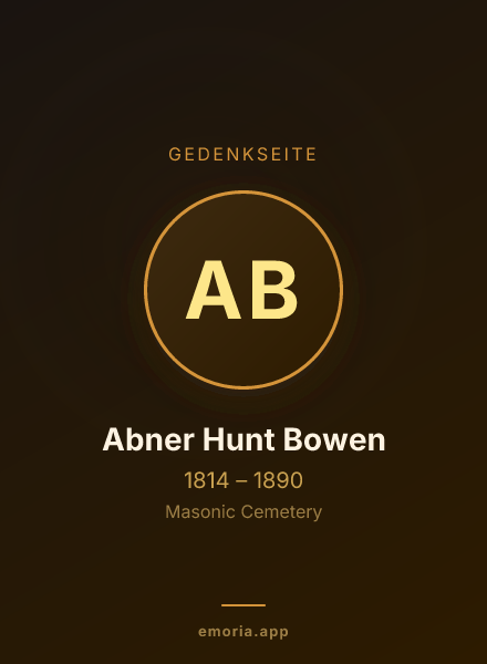 Gedenkportrait von Abner Hunt Bowen