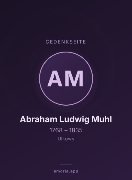 Gedenkportrait von Abraham Ludwig Muhl