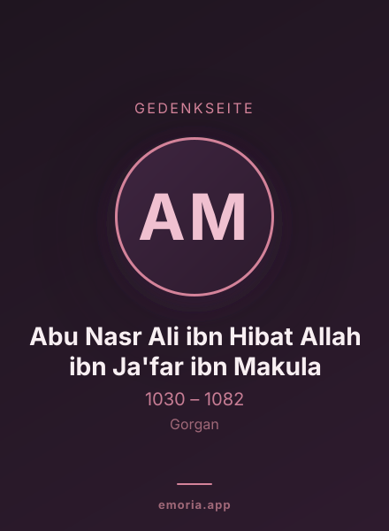 Gedenkportrait von Abu Nasr Ali ibn Hibat Allah ibn Ja'far ibn Makula