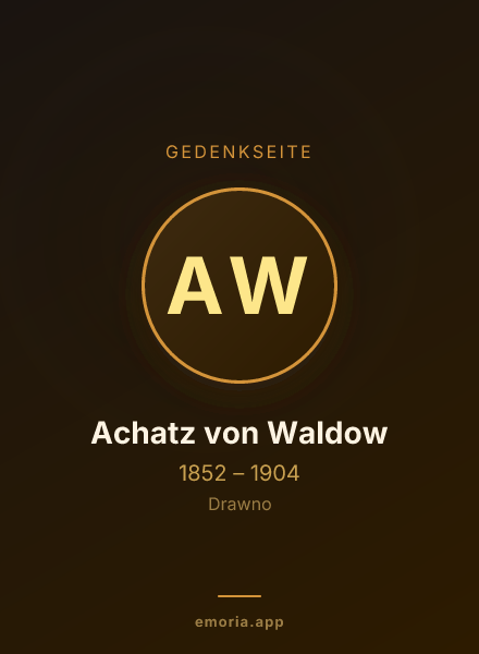 Gedenkportrait von Achatz von Waldow