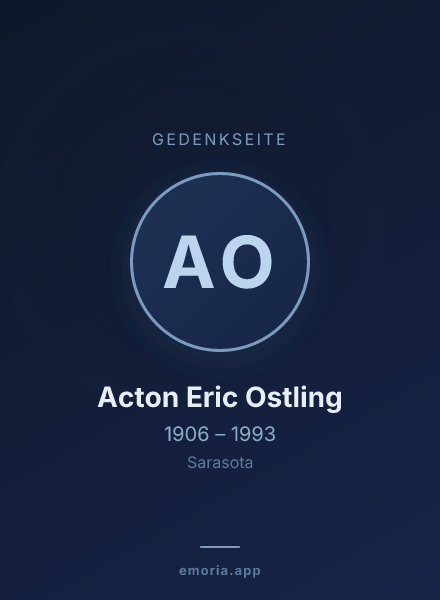 Gedenkportrait von Acton Eric Ostling