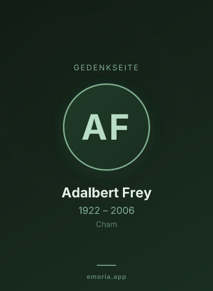 Gedenkportrait von Adalbert Frey