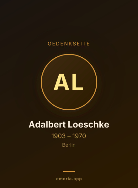 Gedenkportrait von Adalbert Loeschke
