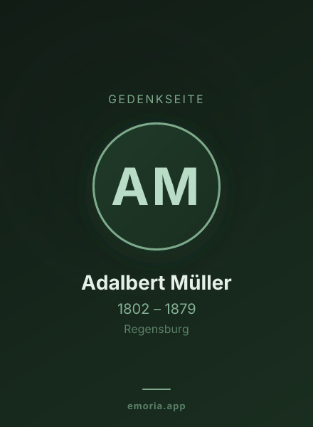 Gedenkportrait von Adalbert Müller