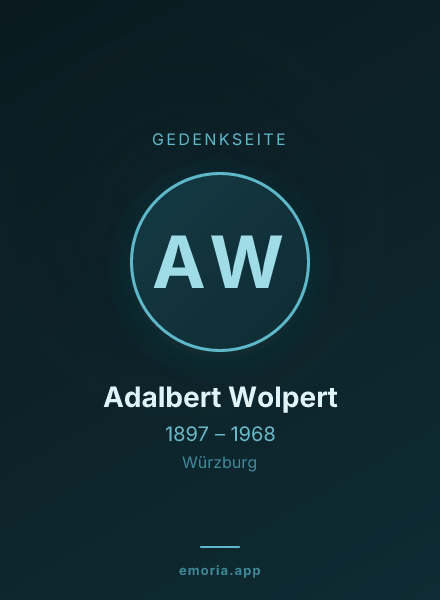 Gedenkportrait von Adalbert Wolpert