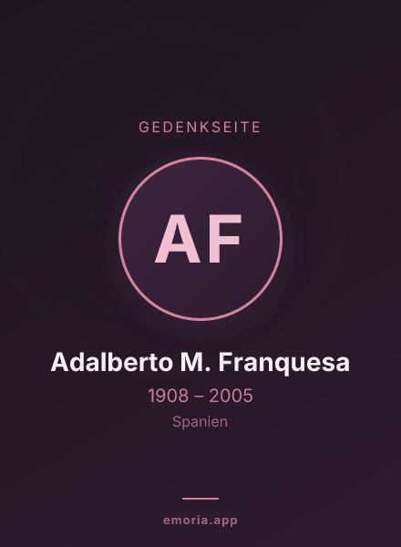 Gedenkportrait von Adalberto M. Franquesa