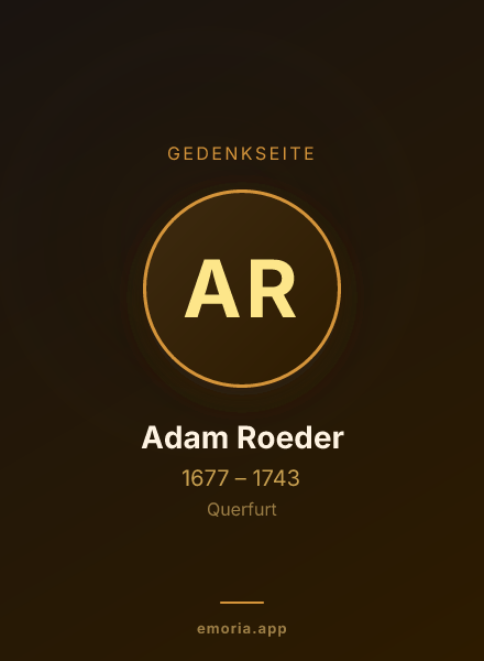Gedenkportrait von Adam Roeder