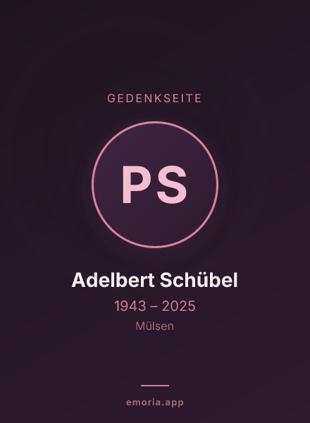 Gedenkportrait von Prof. Dr. Adelbert Schübel