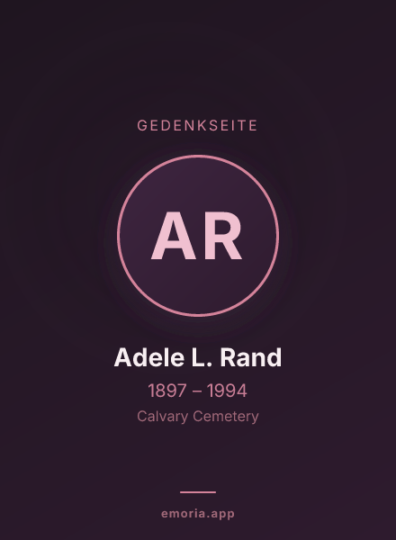 Gedenkportrait von Adele L. Rand