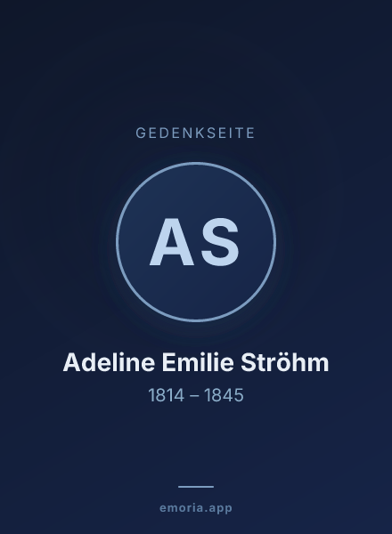 Gedenkportrait von Adeline Emilie Ströhm