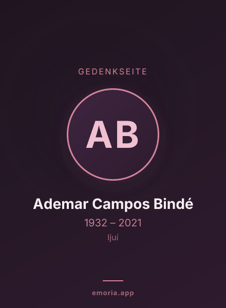 Gedenkportrait von Ademar Campos Bindé