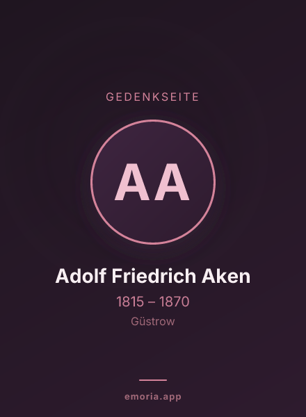 Gedenkportrait von Adolf Friedrich Aken