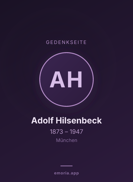 Gedenkportrait von Adolf Hilsenbeck