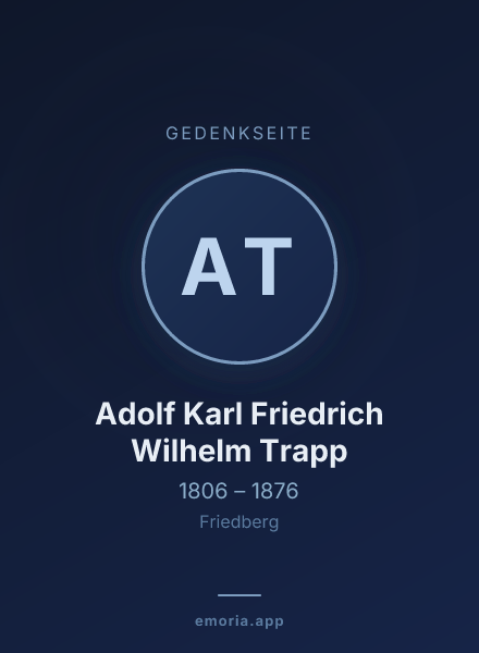 Gedenkportrait von Adolf Karl Friedrich Wilhelm Trapp