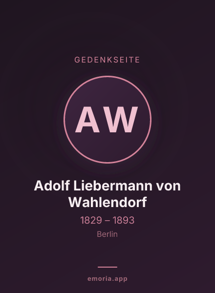 Gedenkportrait von Adolf Liebermann von Wahlendorf