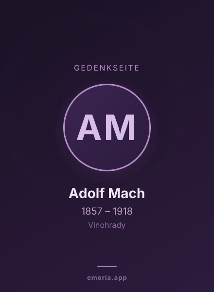 Gedenkportrait von Adolf Mach