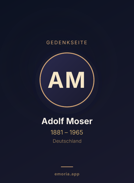 Gedenkportrait von Adolf Moser