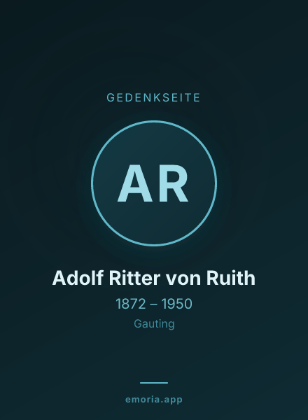 Gedenkportrait von Adolf Ritter von Ruith
