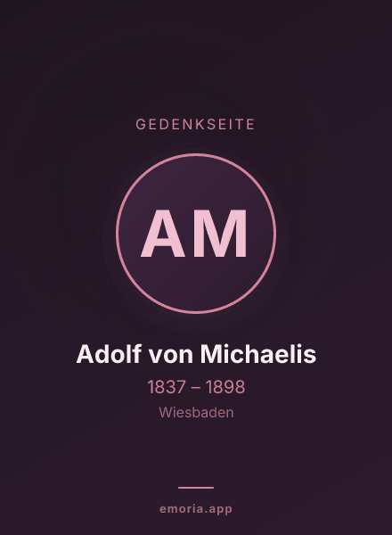 Gedenkportrait von Adolf von Michaelis