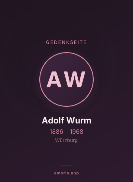 Gedenkportrait von Adolf Wurm