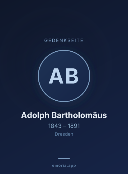Gedenkportrait von Adolph Bartholomäus