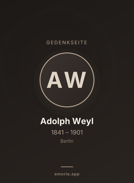 Gedenkportrait von Adolph Weyl