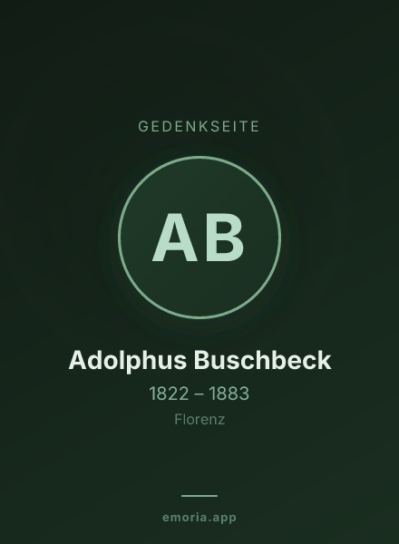 Gedenkportrait von Adolphus Buschbeck