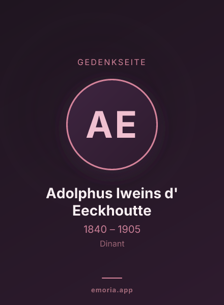 Gedenkportrait von Adolphus Iweins d' Eeckhoutte