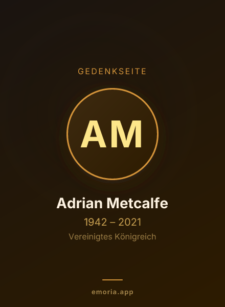 Gedenkportrait von Adrian Metcalfe