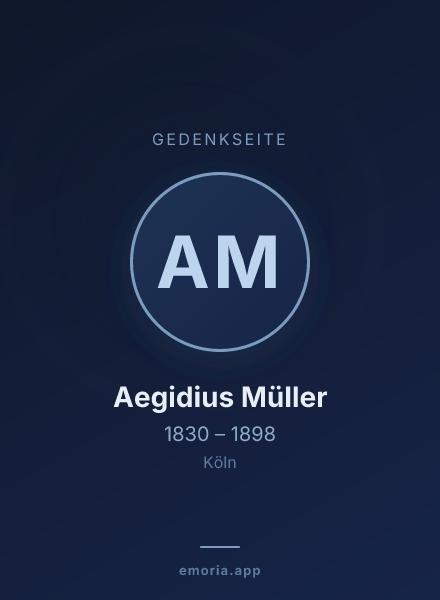 Gedenkportrait von Aegidius Müller