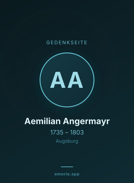 Gedenkportrait von Aemilian Angermayr