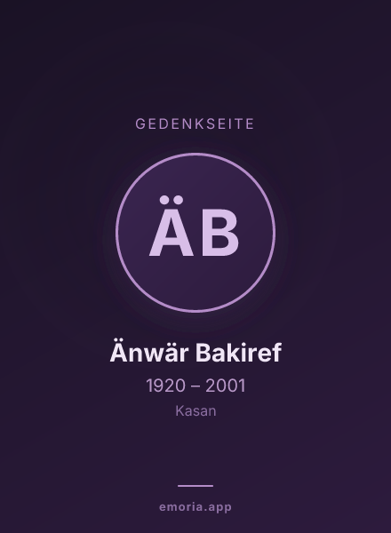 Gedenkportrait von Änwär Bakiref