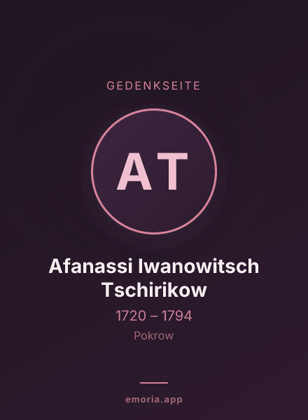 Gedenkportrait von Afanassi Iwanowitsch Tschirikow