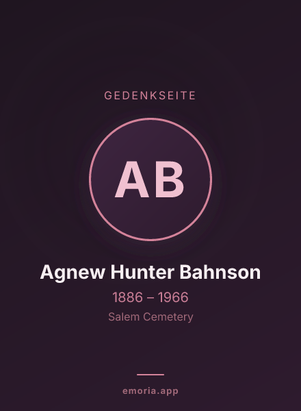 Gedenkportrait von Agnew Hunter Bahnson