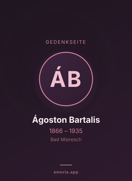 Gedenkportrait von Ágoston Bartalis