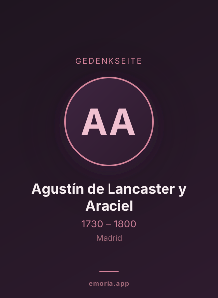 Gedenkportrait von Agustín de Lancaster y Araciel