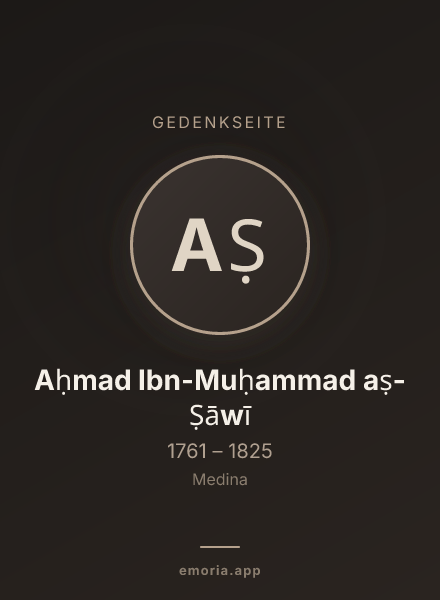 Gedenkportrait von Aḥmad Ibn-Muḥammad aṣ- Ṣāwī